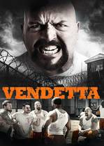 Vendetta – Condamnat la răzbunare (2015)