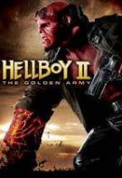 Hellboy 2 şi Armata de Aur (2008)