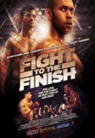 Fight to the Finish – Până la capăt (2016)