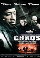 Chaos – Ostatici sub acoperire (2005)