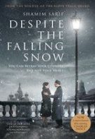 Despite the Falling Snow (2016)
