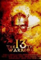 The 13th Warrior – Al 13-lea războinic (1999)