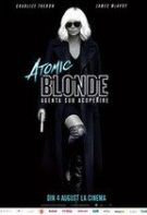 Atomic blonde: Agenta sub acoperire (2017)