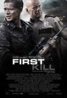 First Kill – Maturizare (2017)