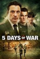 5 Days of War – 5 zile de război (2011)