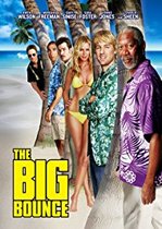 The Big Bounce – Lovitura (2004)