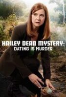 Misterul lui Hailey Dean: un teren mortal (2017)
