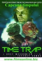 Time Trap – Capcana timpului (2017)