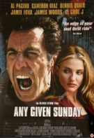 Any Given Sunday – Duminică, pierzi sau câștigi (1999)