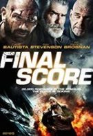 Final Score – Meciul vieţii (2018)