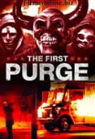 The First Purge – Noaptea judecății: Începutul (2018)