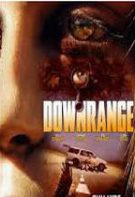 Downrange – Ținta ești tu! (2017)