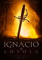 Ignacio de Loyola: Ordinul iezuit (2016)