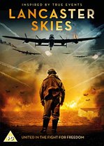 Lancaster Skies – Cavalerii aerului (2019)