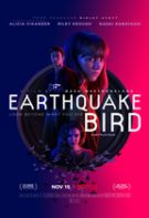 Earthquake Bird – Pasărea cutremurului (2019)