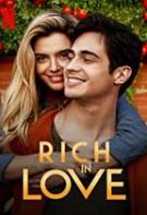 Ricos de Amor – Bogați în dragoste (2020)