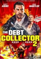 Debt Collectors – Executorul (2020)