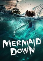 Mermaid Down – Blestemul sirenei (2019)