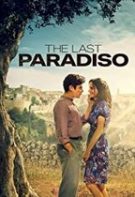 L’ultimo paradiso – Ultimul Paradiso (2021)