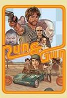 Run & Gun – Trage și fugi (2022)